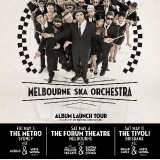 MSO Album Launch Tour Syd-Melb-Bris